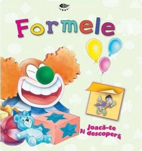 Formele. Joaca-te și descoperă