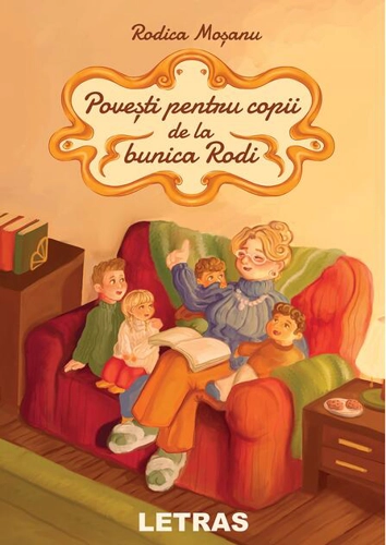 Povești pentru copii de la bunica Rodi