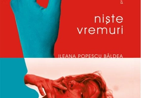 Niște vremuri (Vol. I)