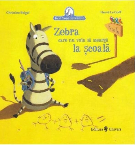 Zebra care nu voia să meargă la școală