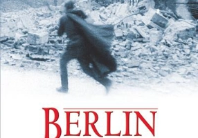 Berlin. Căderea 1945