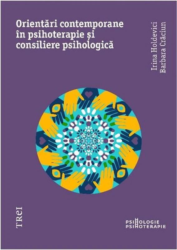 Orientări moderne în psihoterapie și consiliere psihologică