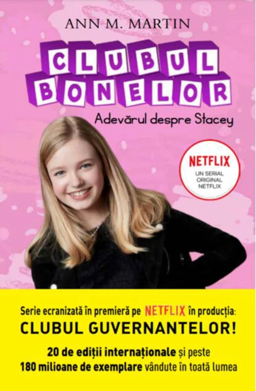 Clubul bonelor. Adevărul despre Stacey