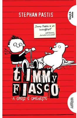 A greşi e omeneşte. Timmy Fiasco (Vol.1) - PB