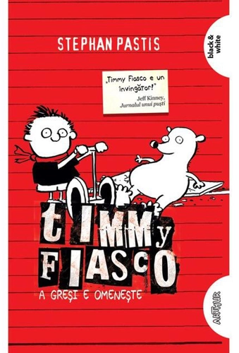 A greşi e omeneşte. Timmy Fiasco (Vol.1) - PB