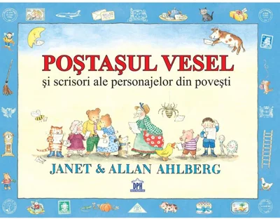 Poștașul vesel și scrisori ale personajelor din povești