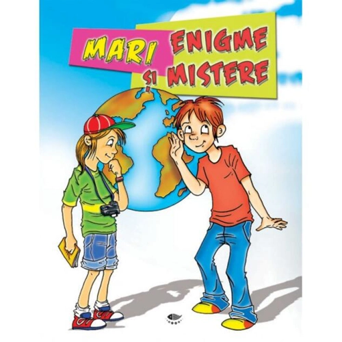 Mari enigme şi mistere