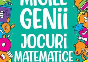 Micile genii: Jocuri matematice