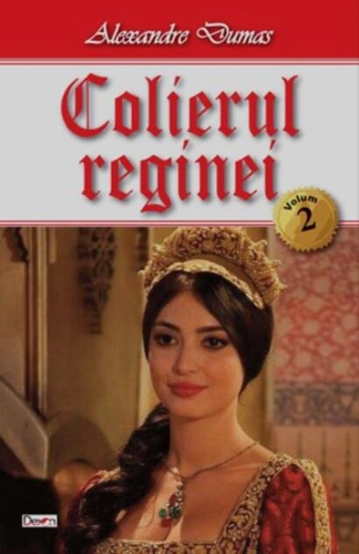 Colierul reginei Vol.2