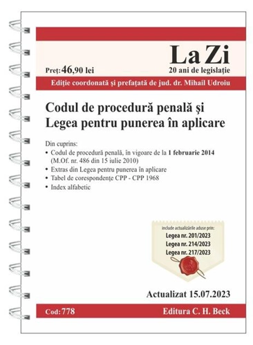 Codul de procedură penală şi Legea pentru punerea în aplicare. Cod 778. Actualizat la 15.07.2023