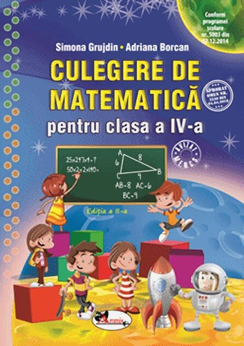 Culegere de matematică pentru clasa a IV-a