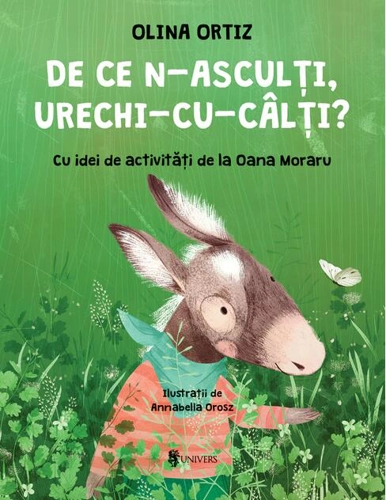 De ce n-asculți, Urechi-cu-Câlți?