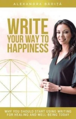 Write your way to happiness
