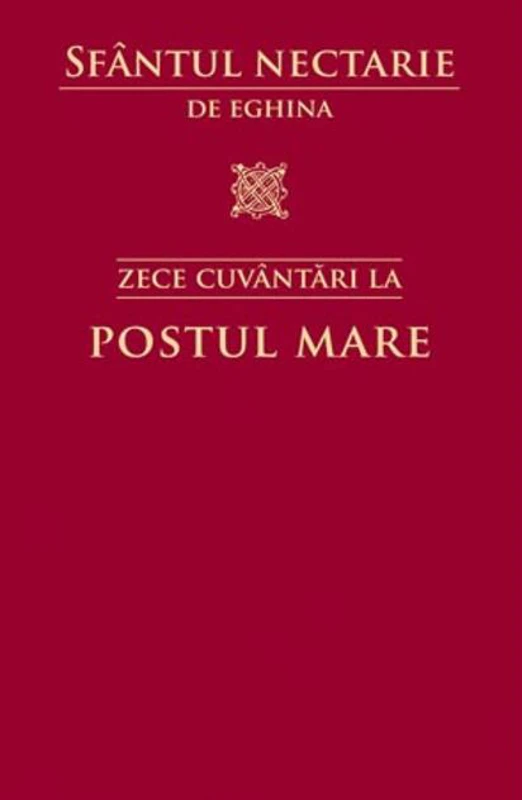 Zece cuvântări la Postul Mare