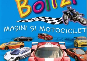 Bolizi, mașini și motociclete