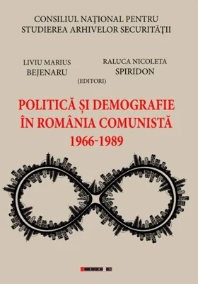 Politică și demografie în România comunistă (1966-1989)