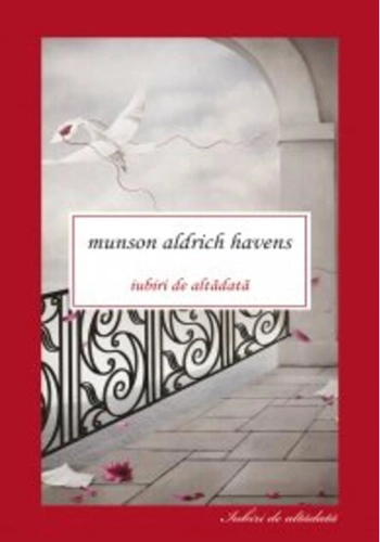 Iubiri de altădată