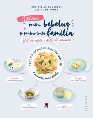 Gătesc pentru bebeluș si pentru toată familia