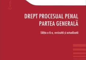 Drept procesual penal. Partea generală
