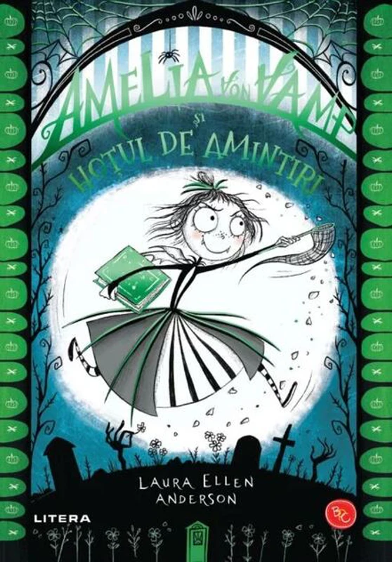 Amelia von Vamp și hoțul de amintiri (PB)