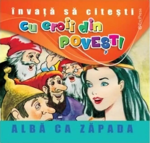 Albă-ca-zăpada. Învață să citești cu eroii din povești