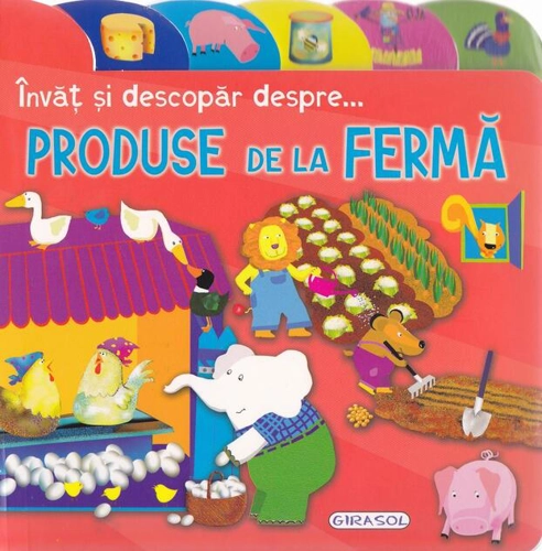 Învăț și descopăr despre...produse de la fermă