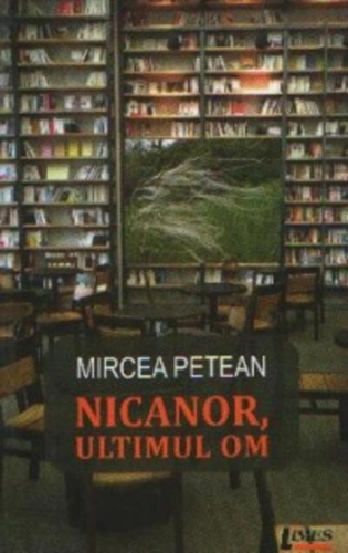 Nicanor, ultimul om