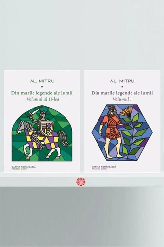 Pachet Seria Din marile legende ale lumii