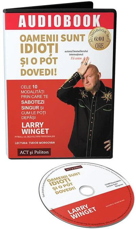 Oamenii sunt idioți și o pot dovedi! (audiobook)