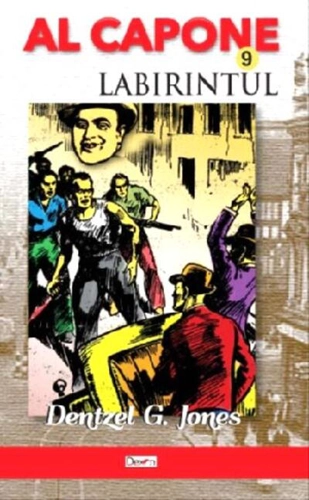 Al Capone Vol.9 - Labirintul