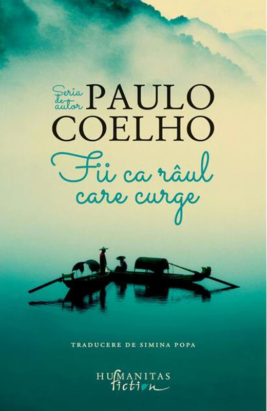 Fii ca râul care curge