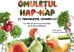 Omulețul Hap-hap și trenulețul legumelor