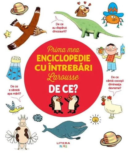 Prima mea enciclopedie cu întrebări Larousse