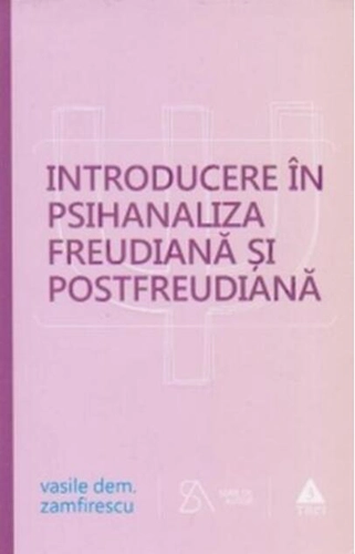 Introducere în psihanaliza freudiană şi postfreudiană