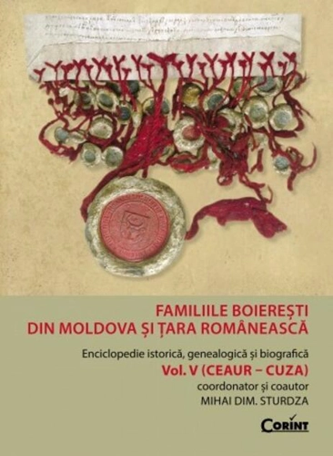Familiile boierești din Moldova și Țara Românească (Vol. 5) (Ceaur - Cuza)