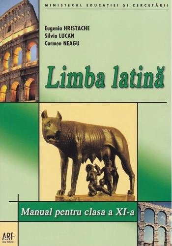Limba latină. Manual pentru Clasa a XI-a