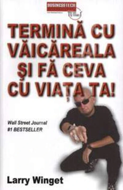 Termină cu vaicăreala și fă ceva cu viața ta