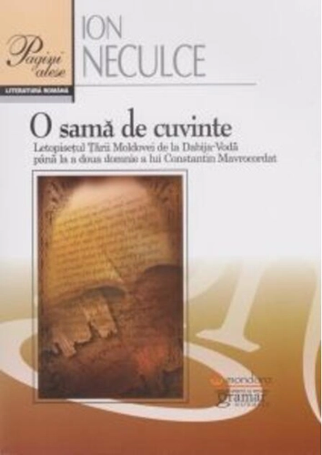O samă de cuvinte. Letopisețul Țării Moldovei de la Dabija Vodă până la a două domnie a lui Constantin Mavrocordat