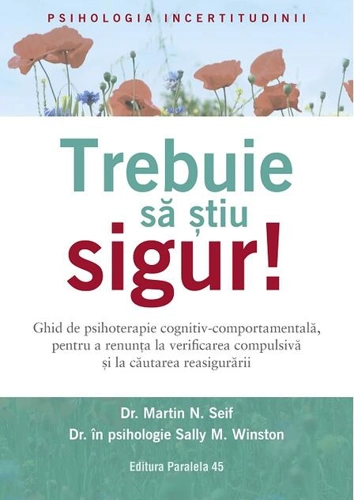 Trebuie să știu sigur!
