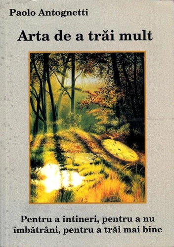 Arta de a trăi mult