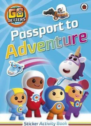 Go Jetters: Passport to Adventure! Sticker Activity Book