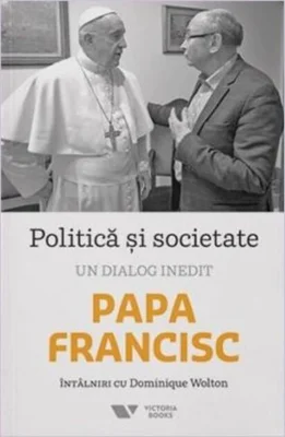 Politică și societate. Un dialog inedit