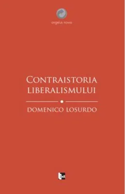 Contraistoria liberalismului