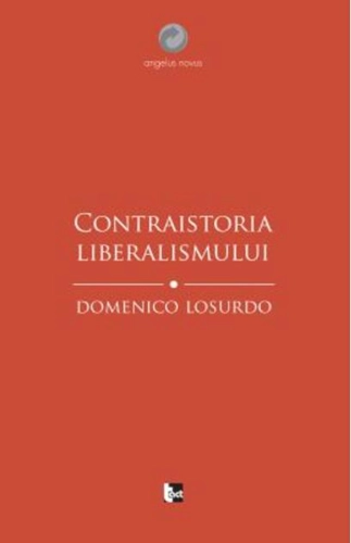 Contraistoria liberalismului