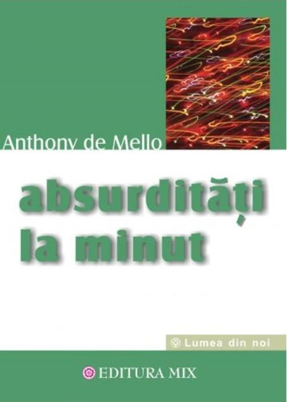 Absurdităţi la minut