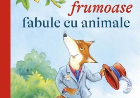 Cele mai frumoase fabule cu animale