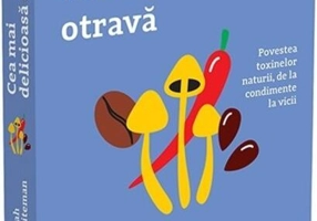 Cea mai delicioasă otravă