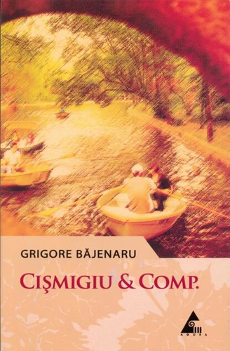Cişmigiu & Comp.