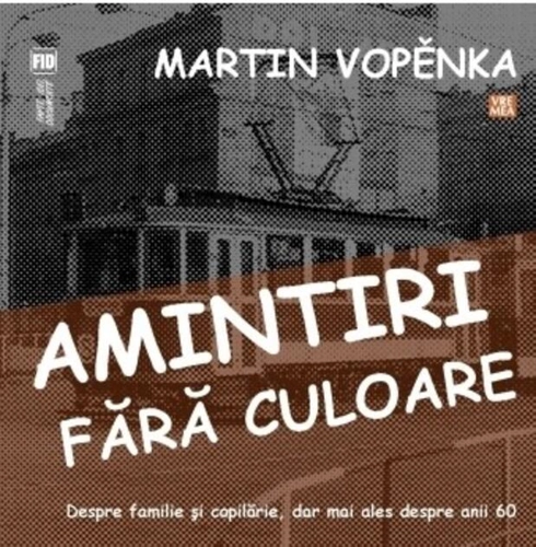 Amintiri fără culoare