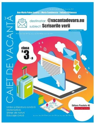 Scrisorile verii. Caiet de vacanță. Clasa a III-a